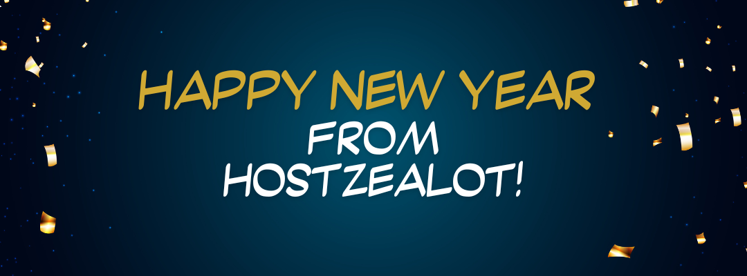 ¡Feliz Año Nuevo de HostZealot!