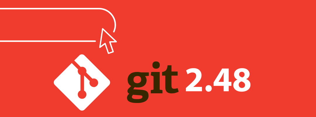 Git 2.48: Nuevas funciones y mejoras para desarrolladores