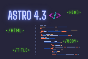 Astro 4.3 con configuración de dominios para i18n y más control sobre los archivos HTML