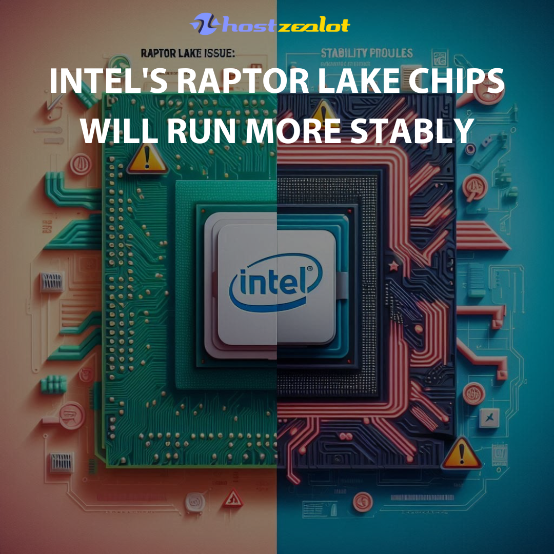 Los chips Raptor Lake de Intel funcionarán de forma más estable