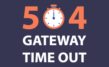 ¿Por qué se produce el error 504 Gateway Time Out y cómo solucionarlo?